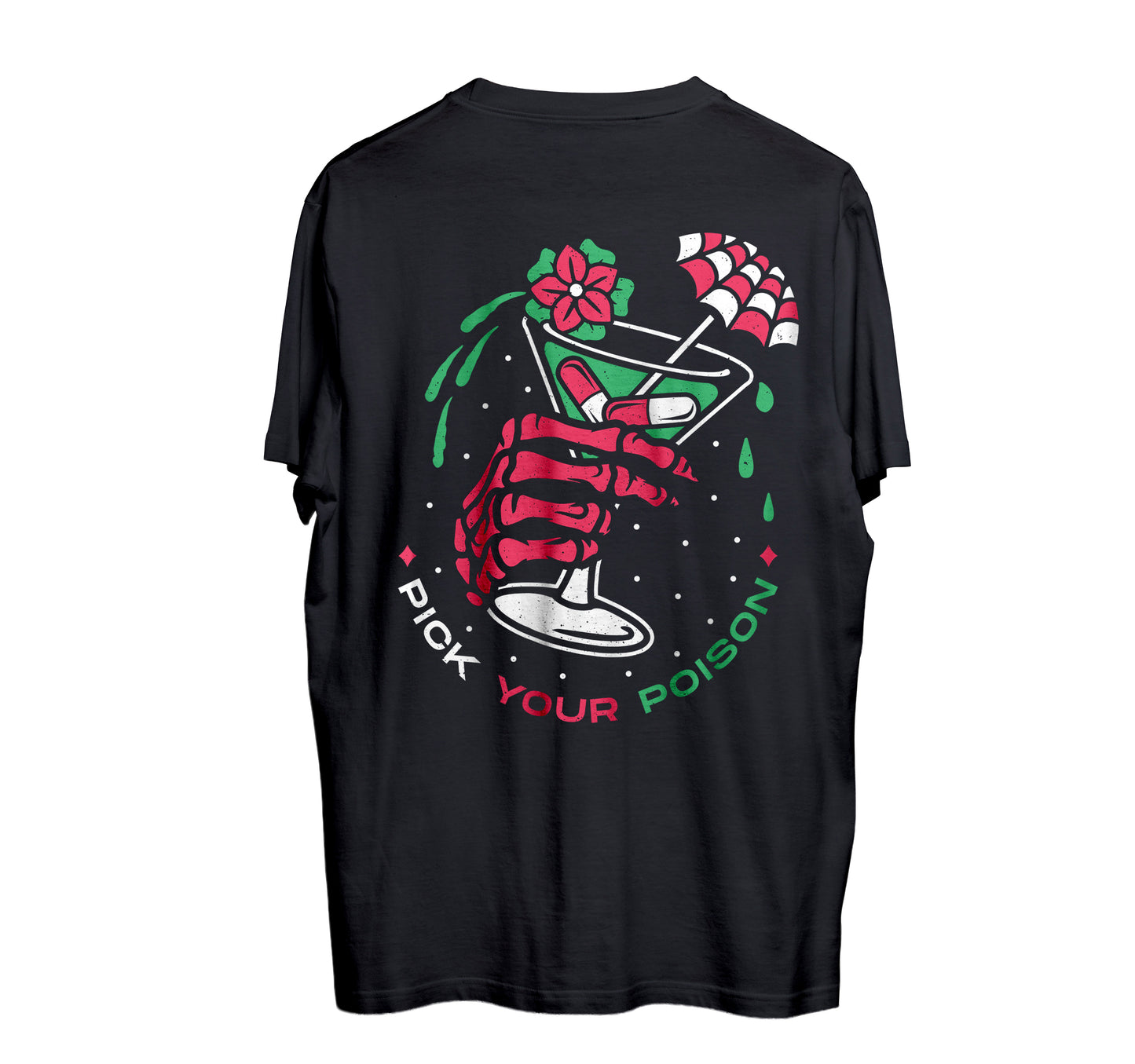 Pick Your Poison Tee
