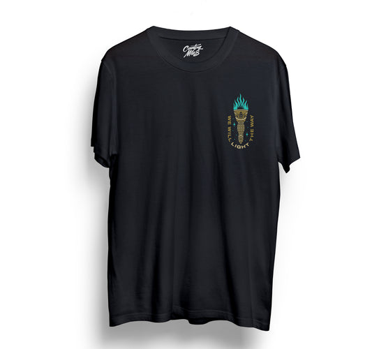 We Will Light The Way Tee