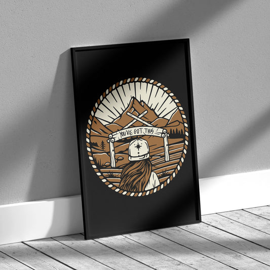 You've Got This A4 Print